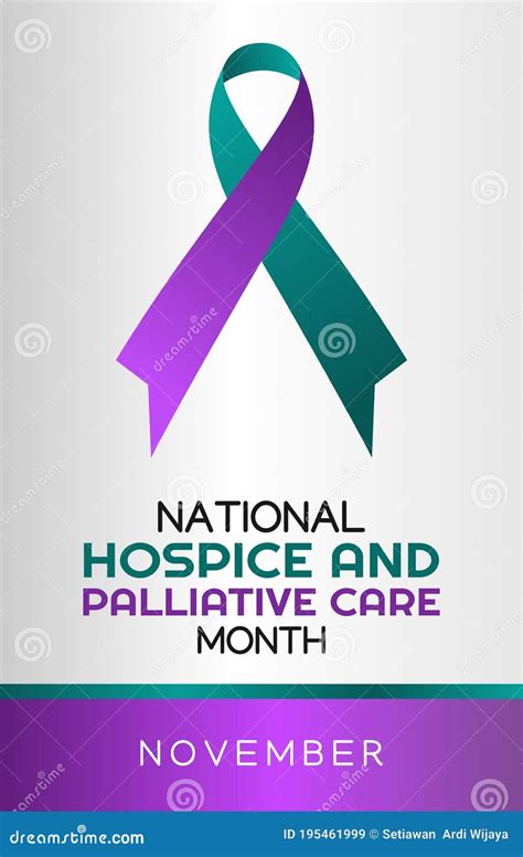 Vector Graphic Of National Hospice And Palliative Care Month Good For