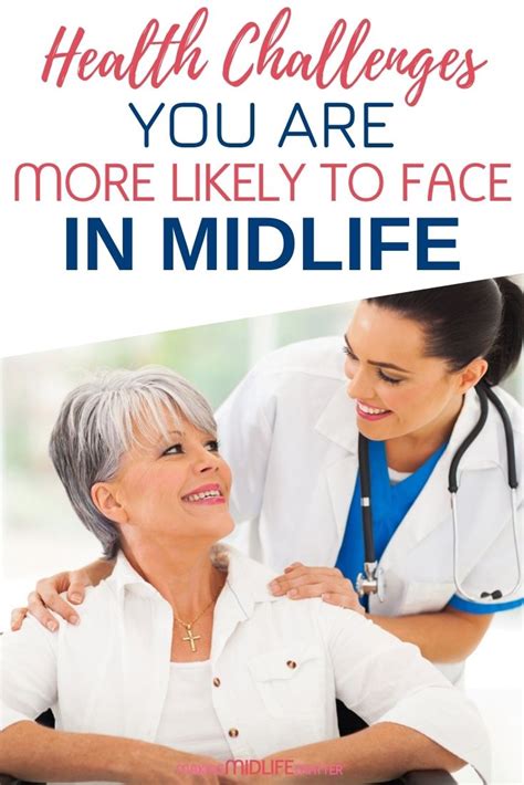 Health Challenges Youre More Likely To Face In Midlife Making Midlife Matter