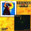 Badfinger/Say No More/Airwaves