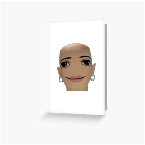 Bald Baddie Roblox Meme Face Greeting Card By Teaisfantastic Redbubble