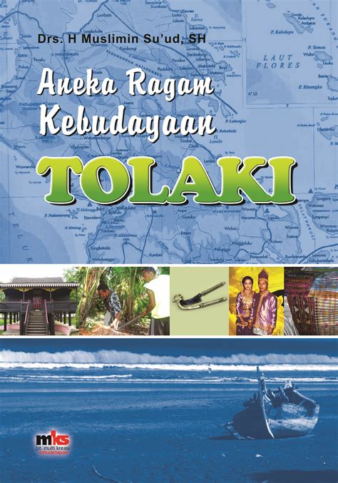 Aneka Ragam Kebudayaan Tolaki Sumber Elektronis