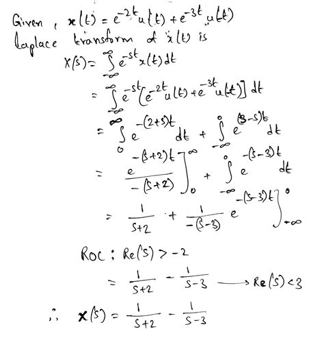 [solved] find the laplace transform x s and sketch the pole zero plot with course hero