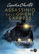 Assassinio sull'Orient Express - Agatha Christie | Oscar Mondadori