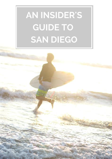 An Insiders Guide To San Diego Welcome To San Diego