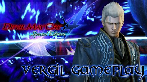 Devil May Cry 4 Special Edition Vergil Ps4 Gameplay 60fps Dmc4 Hd Youtube