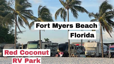 Red Coconut Rv Park In Fort Myers Beach Florida Youtube
