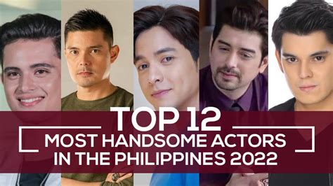 Top 12 Most Handsome Filipino Actors Of 2022 Youtube