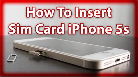How To Insert And Remove The Sim Card In The Iphone Se And 5s Youtube