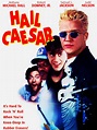 Hail Caesar (1994) - Rotten Tomatoes