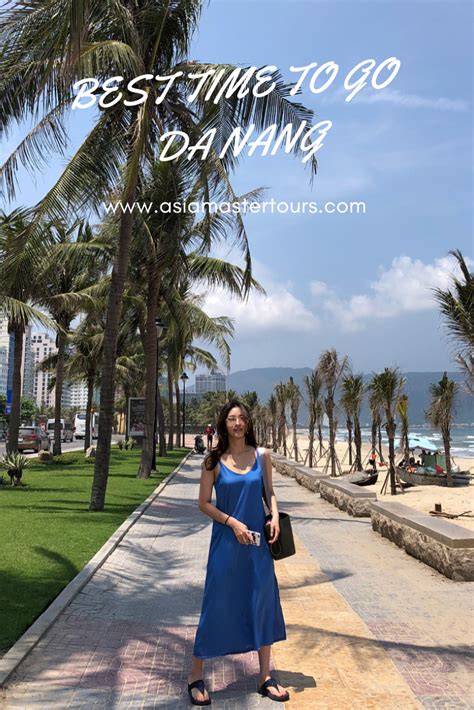 Best Time To Visit Da Nang Useful Tips That You Should Know