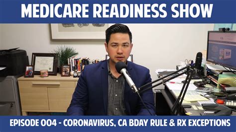 The birthday rule doesn't apply to every family. Medicare Readiness Show #004 - Coronavirus, Birthday Rule and How to Get Rx Exceptions - Martin ...