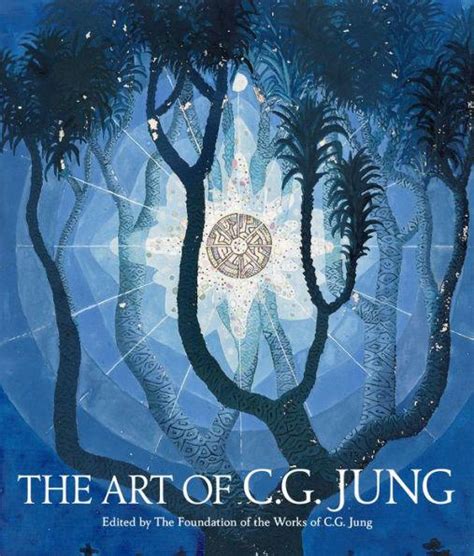 The Art Of Cg Jung Cg Jung Foundation