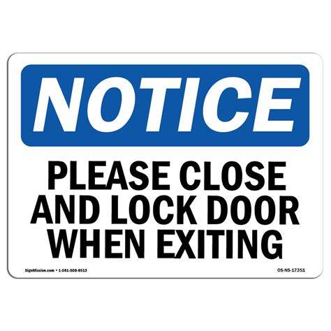 Osha Notice Sign Please Close And Lock Door When Exiting Choose