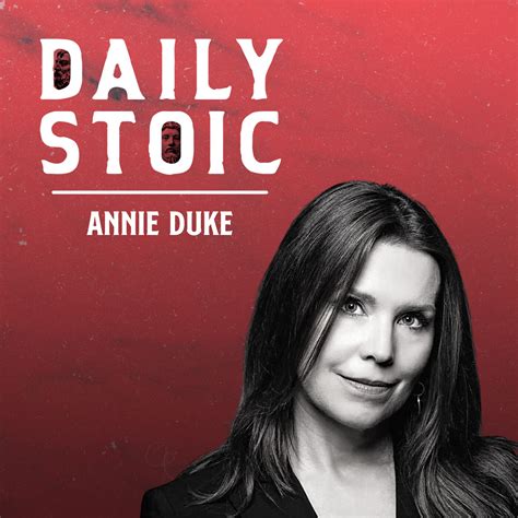 The Daily Stoic E1436 Annie Duke On Knowing When To Quit