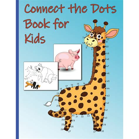 Connect The Dots Book For Kids Ages 4 8 Dot To Dot Puzzles For Fun