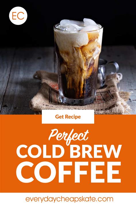 How To Make Perfect Cold Brew Iced Coffee • Everyday Cheapskate