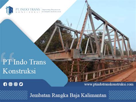 Konstruksi Jembatan Rangka Baja Kalimantan