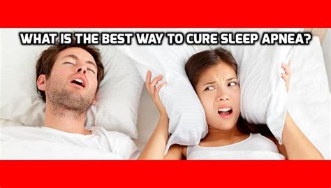 What Is The Best Way To Cure Sleep Apnea Anti Aging Beauty Health