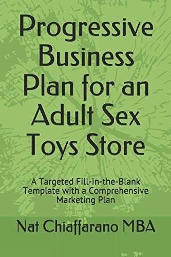 Buy Progressive Business Plan For An Adult Sex Toys Store A Targeted Fill In The Blank Template