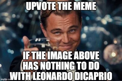 Leonardo Dicaprio Cheers Memes Imgflip