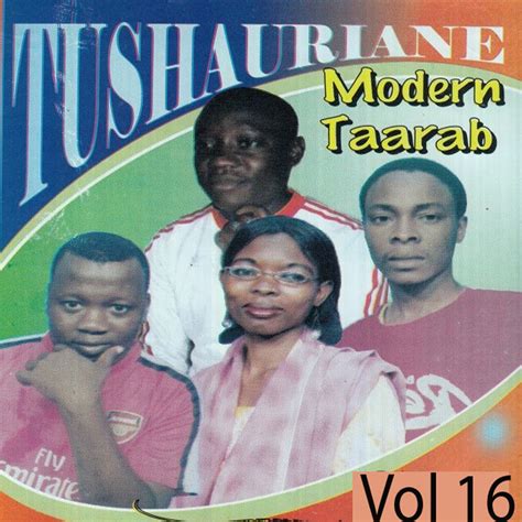 ‎tushauriane Modern Taarab Vol 16 By Tushauriane Modern Taarab On