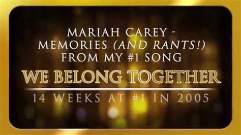 Mariah Carey We Belong Together Memories And Rants Edition Youtube