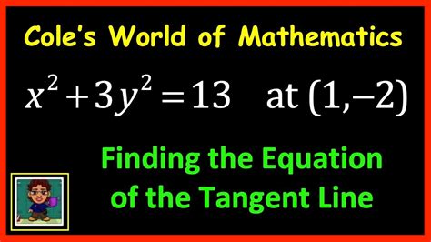 Equation Of The Tangent Line Using Implicit Differentiation Calculus Youtube