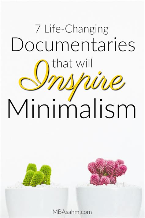 7 Must See Minimalism Documentaries That Will Completely Change Your