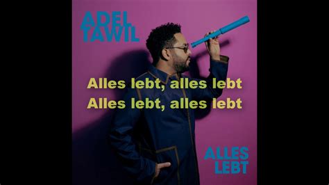 Adel Tawil Alles Lebt Lyrics Youtube