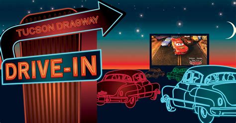 Click here for locations, admission prices, months of operation, rules. Tucson Dragway Tucson Dragway Drive-In Movie Night tickets