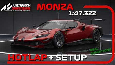 ACC Monza HotLap Free Setup Ferrari 296 GT3 1 47 322 YouTube