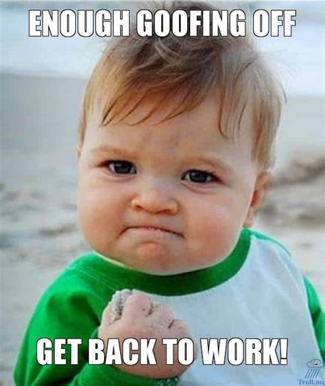 25 Back To Work Memes To Make You Feel Extra Enthusiastic