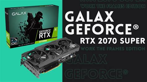 Galax Rtx 2070 Super Wtf Work The Frames Unboxing Youtube