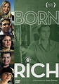 Born Rich (2003) - IMDb