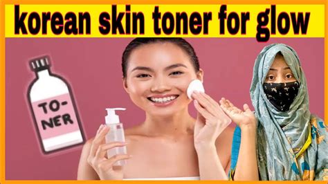 Get Glowing Skin With This Korean Toner Routine Get Glass Skin