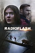 Radioflash : Extra Large Movie Poster Image - IMP Awards