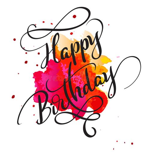 Birthdays are special and it is the time to get the blessing and wishes from your near and dear ones. Happy Birthday Text On Watercolor Red Blot. Hand Drawn ...