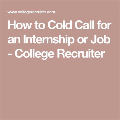 How To Cold Call For An Internship Or Job College Recruiter
