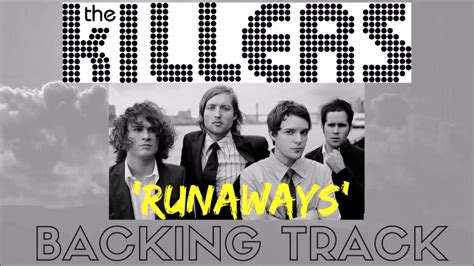 The Killers Runaways Full Backing Track Youtube