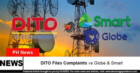 Dito Files Complaints Vs Globe And Smart