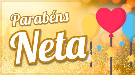 Mensagem De Aniversário Para Neta 👧 Parabéns Minha Querida Neta Youtube