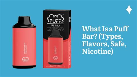 What Is A Puff Bar Types Flavors Safe Nicotine