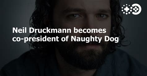 Neil Druckmann Becomes Co President Of Naughty Dog Game World Observer