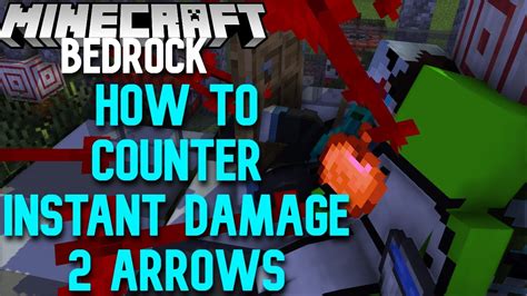 How To Counter Instant Damage 2 Arrows On Bedrock Youtube