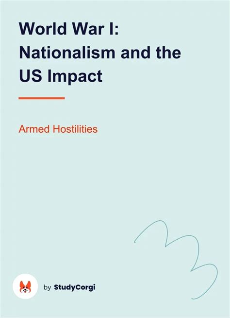 World War I Nationalism And The Us Impact Free Essay Example