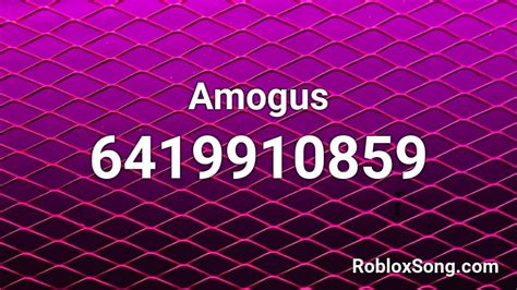 Amogus Roblox Id Roblox Music Codes