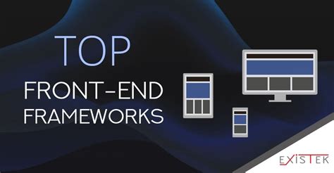 Top Front End Frameworks In 2020 Existek Blog