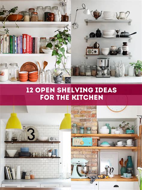 Spaces 12 Open Shelving Ideas For Your Kitchen The Sweet Escape