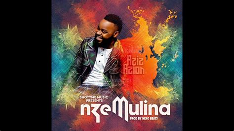 Aziz Azion Nze Mulina Official Audio Youtube
