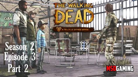 The Walking Dead Season 2 Episode 3 Part 2 Msd Gaming Youtube